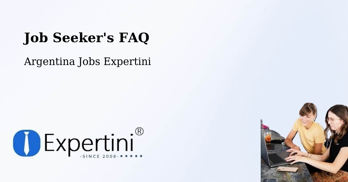 Job Seeker FAQ – Cañada De Luque - Argentina Jobs Expertini