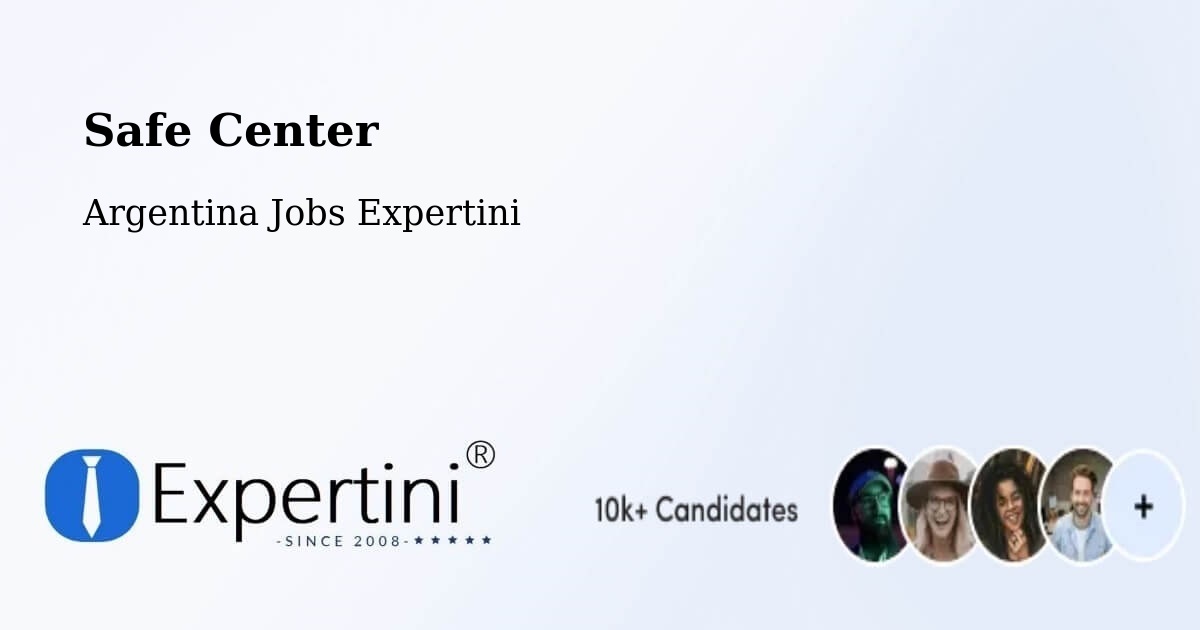 Safety Center – Cañada De Luque - Argentina Jobs Expertini